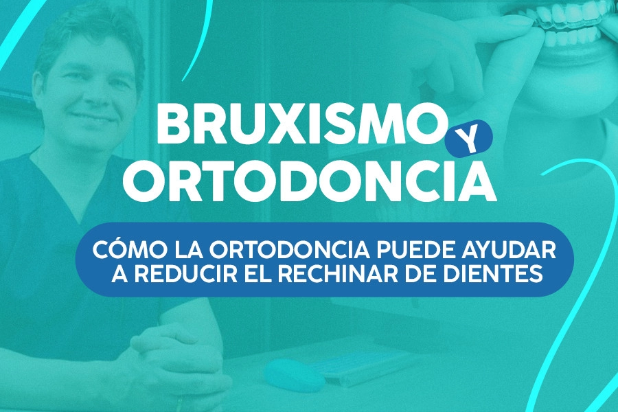 blog Bruxismo y Ortodoncia: Cómo la Ortodoncia Puede Ayudar a Reducir el Rechinar de Dientes