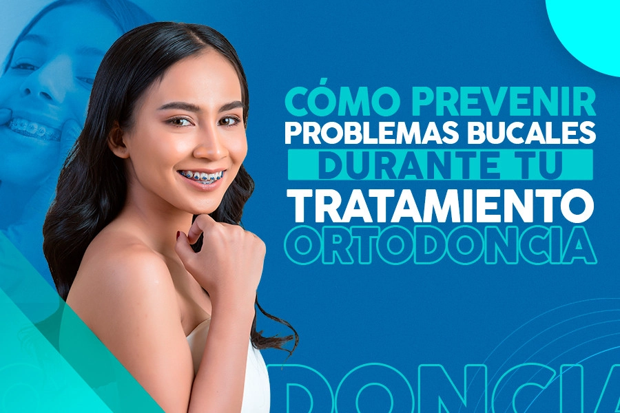 blog Cómo Prevenir Problemas Bucales Durante tu Tratamiento de Ortodoncia