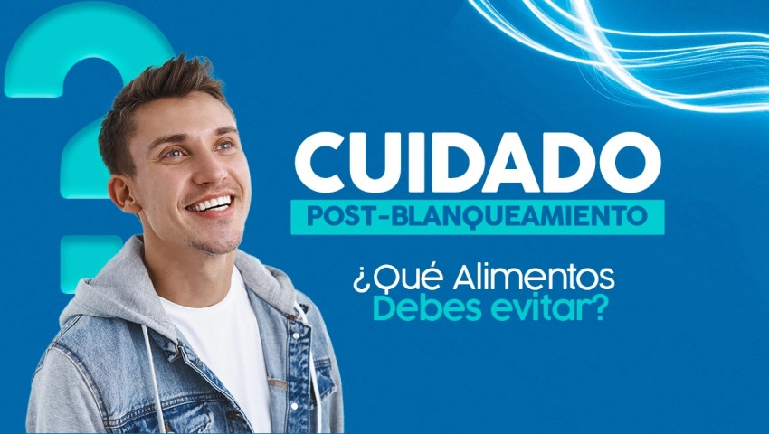 Cuidado Post-Blanqueamiento: ¿Qué Alimentos Debes Evitar?