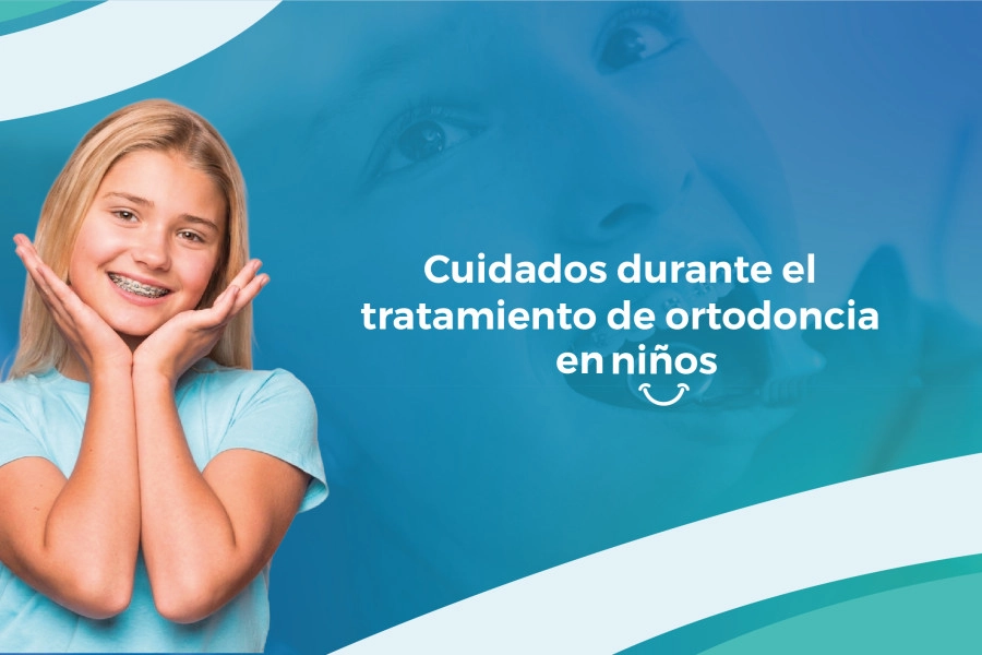 blog Cuidados durante el tratamiento de ortodoncia en niños