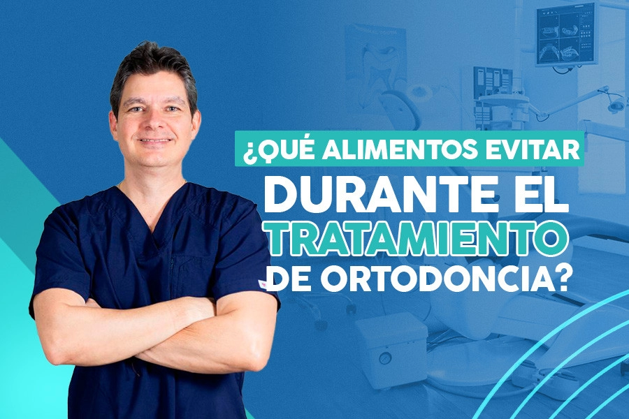blog ¿Qué Alimentos Evitar Durante el Tratamiento de Ortodoncia?